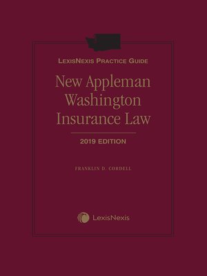 cover image of LexisNexis Practice Guide: New Appleman Washington Insurance Law